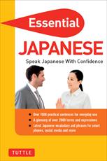Essential Japanese Speak Japanese With Confidence